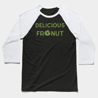 Frog Art - Delicius Fronut Baseball T-Shirt